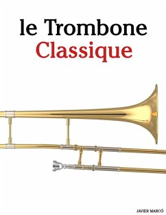 Le Trombone Classique - Marcó, Javier