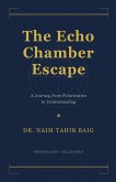 The Echo Chamber Escape