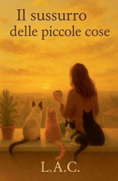Il sussurro delle piccole cose - Cardozo, Lilian Arce