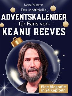Cover Der inoffizielle Adventskalender für Fans von Keanu Reeves
