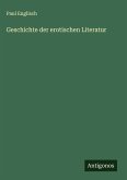 Geschichte der erotischen Literatur Geschichte der erotischen Literatur