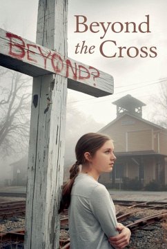 Beyond the Cross - Rachel Anne Porter Beyond the Cross - Rachel Anne Porter