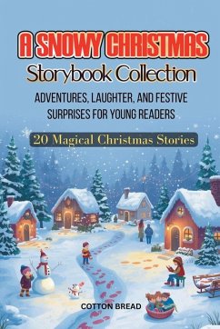 Cover A Snowy Christmas Storybook Collection