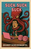 Suck Suck Suck