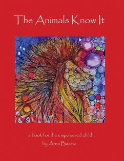 The Animals Know It - Baartz, Arna