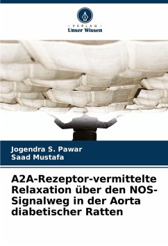 Cover A2A-Rezeptor-vermittelte Relaxation über den NOS-Signalweg in der Aorta diabetischer Ratten