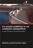 La scuola pubblica in un contesto competitivo La scuola pubblica in un contesto competitivo