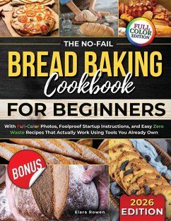 Cover The No-Fail Bread Baking Cookbook For Beginners
