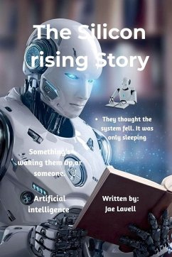 The Silicon rising story - Lavell, Jae The Silicon rising story - Lavell, Jae