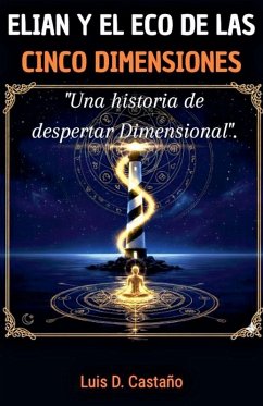 Cover ELIAN Y EL ECO DE LAS CINCO DIMENSIONES