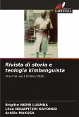 Rivista di storia e teologia kimbanguista Rivista di storia e teologia kimbanguista