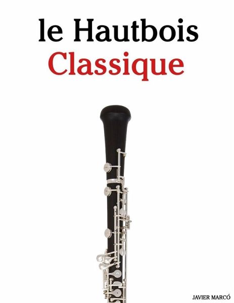 Le Hautbois Classique Le Hautbois Classique