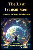 The Last Transmission The Last Transmission