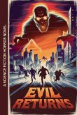 EVIL RETURNS