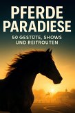 Pferdeparadiese