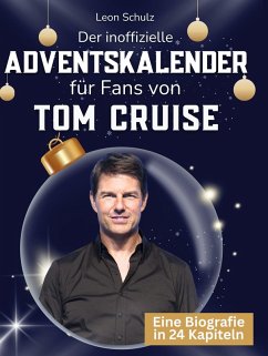 Cover Der inoffizielle Adventskalender für Fans von Tom Cruise