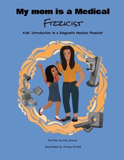 Cover My Mom Is a Medical Fizzicist