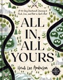 All In, All Yours (eBook, ePUB)