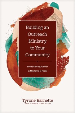 Building an Outreach Ministry to Your Community (eBook, ePUB) Cover Building an Outreach Ministry to Your Community (eBook, ePUB)
