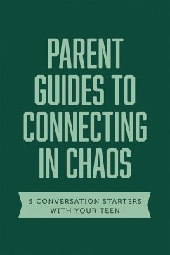 Parent Guides to Connecting in Chaos (eBook, ePUB) - Axis
