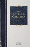 The Kneeling Christian (eBook, ePUB)