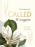 CALLED to Inspire (eBook, ePUB) CALLED to Inspire (eBook, ePUB)