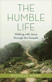 The Humble Life (eBook, ePUB)