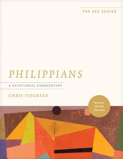 Philippians: A Devotional Commentary (eBook, ePUB) - Tiegreen, Chris