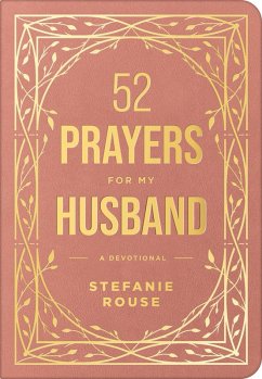 52 Prayers for My Husband (eBook, ePUB) - Rouse, Stefanie