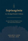Septuaginta: An Abridged Reader's Edition (eBook, ePUB) Septuaginta: An Abridged Reader's Edition (eBook, ePUB)