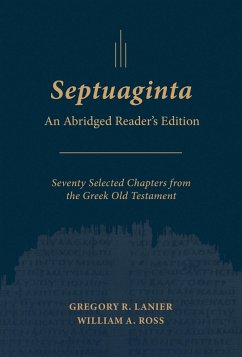 Septuaginta: An Abridged Reader's Edition (eBook, ePUB)