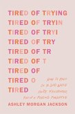 Tired of Trying (eBook, ePUB)