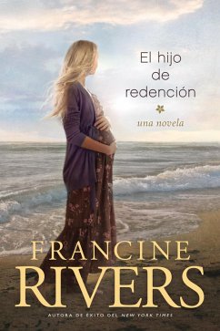 El hijo de redención (eBook, ePUB) - Rivers, Francine