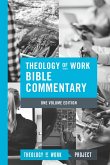 Theology of Work Bible Commentary, 1-volume edition (eBook, ePUB)