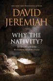 Why the Nativity? (eBook, ePUB) Why the Nativity? (eBook, ePUB)