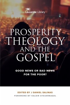 Prosperity Theology and the Gospel (eBook, ePUB)