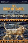 The Book of Daniel Bible Study (eBook, ePUB)