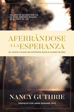 Aferrándose a la Esperanza (eBook, ePUB) - Guthrie, Nancy