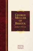 George Müller of Bristol (eBook, ePUB)