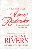 Un camino al amor redentor (eBook, ePUB)