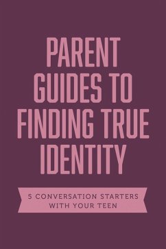 Parent Guides to Finding True Identity (eBook, ePUB) - Axis