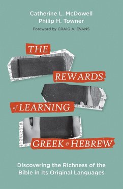 Cover The Rewards of Learning Greek and Hebrew (eBook, ePUB)