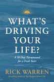 What's Driving Your Life? (eBook, ePUB)