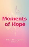 Moments of Hope (eBook, ePUB)