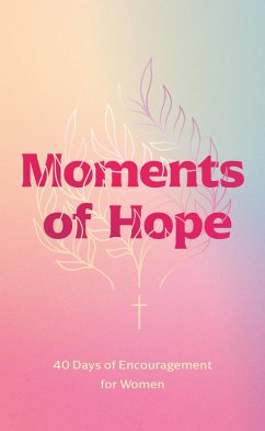 Cover Moments of Hope (eBook, ePUB)