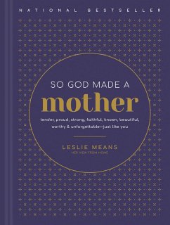 So God Made a Mother (eBook, ePUB) - Means, Leslie