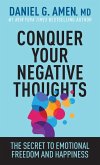 Conquer Your Negative Thoughts (eBook, ePUB) Conquer Your Negative Thoughts (eBook, ePUB)