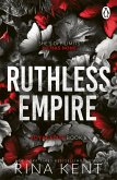 Ruthless Empire (eBook, ePUB)