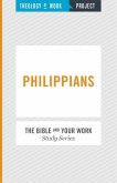 Theology of Work Project: Philippians (eBook, ePUB)