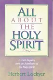 All about the Holy Spirit (eBook, ePUB)